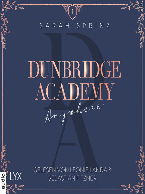 Title details for Anywhere--Dunbridge Academy, Teil 1 by Sarah Sprinz - Wait list
